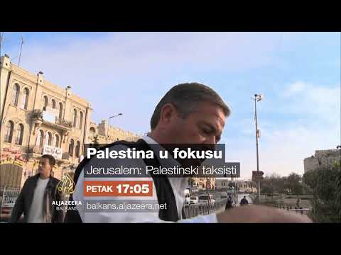 Palestina u fokusu - Jerusalem: Palestinski taksisti - Petak 17:05