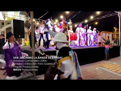 SAN JERONIMO DE PINTAG _ BANDAZO CARNAVALERO