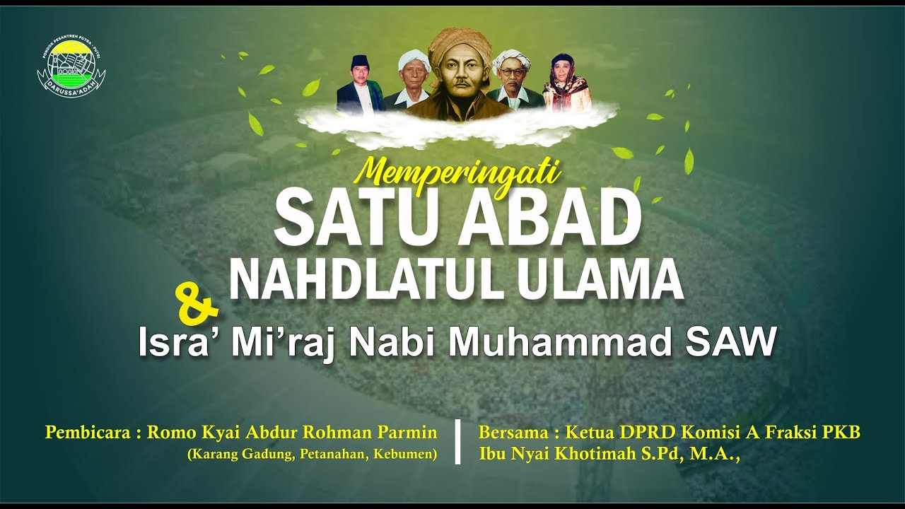 Live - Peringatan 1 Abad Nahdlatul Ulama di Pon.Pes Darussa'adah | Bersama Ibu Ny. Khotimah DPRD Kebumen