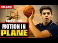 Motion In A Plane CLASS 11 Physics Complete Chapter NCERT Covered Prashant Kirad