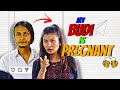 My Budi Is Pregnant || kushal pokhrel ft. Anjali Maharjan