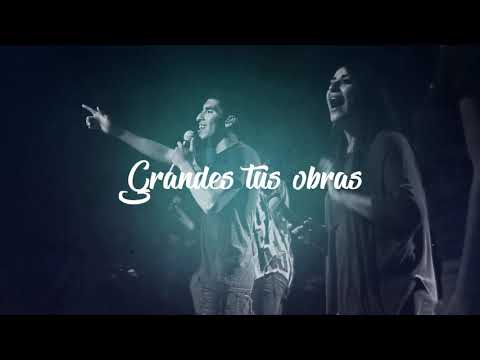 Grandes Tus Obras | Great Things Phil Wickham En Español (Live) | Calvary Worship Music
