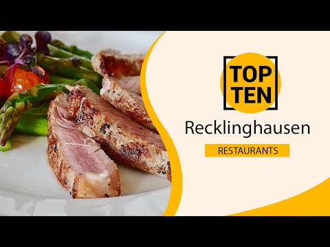 Top 10 Best Restaurants to Visit in Recklinghausen | Germany - English