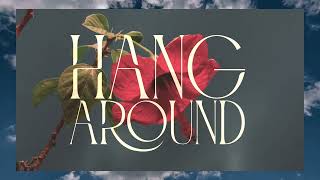 Musik-Video-Miniaturansicht zu Hang Around Songtext von Echosmith
