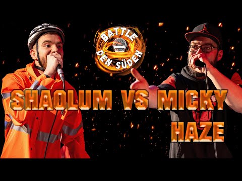 SHAOLUM VS MICKY HAZE | Viertelfinale 2/4 | Battle den Süden Freestyle Turnier #1
