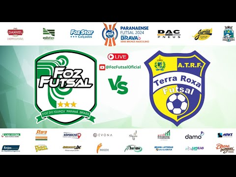 Foz Futsal x Terra Roxa  - Primeira Fase - Série Bronze do Paranaense de Futsal 2024