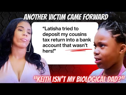 Latisha EXPOSED by ANOTHER victim & Latisha's daughter thought Keith was her biological dad #wetv