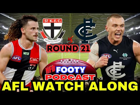 AFL WATCH ALONG | ROUND 21 | SAINT KILDA SAINTS VS CARLTON BLUES