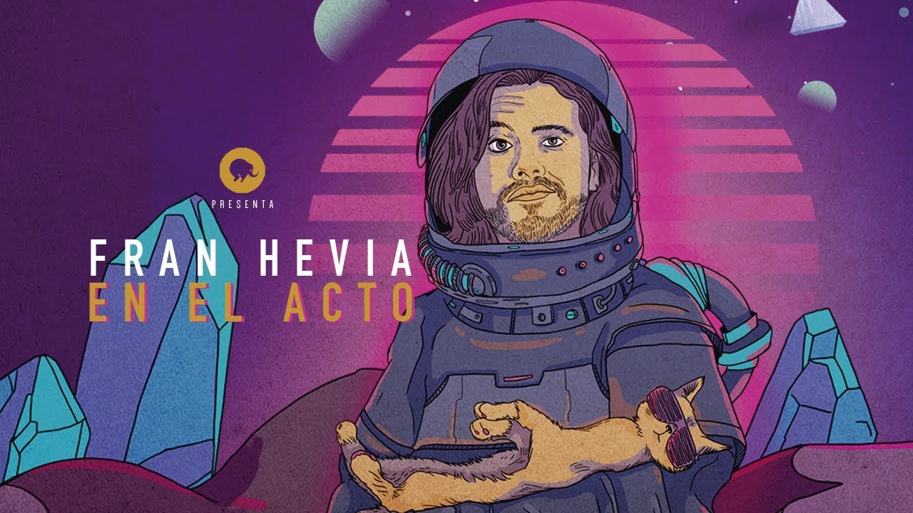 EN EL ACTO - Fran Hevia