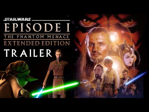 STAR WARS: The Phantom Menace Extended Edition | Official Fan Edit Trailer