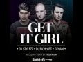 DJ Stylezz, DJ Rich-Art, Dzham - Get It Girl ...