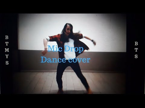 Dance cover Mic drop BTS (by BTMYS, Mélanie)