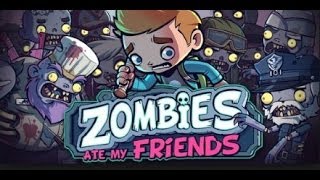 Zombies Ate My Friends  Walkthrough Android App Review