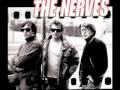 The Nerves - It's Hot Outside