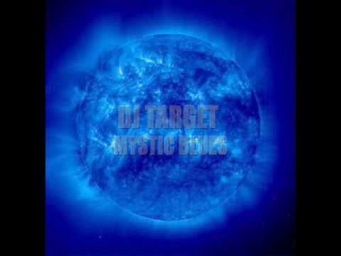 dj Target -Mystic blues