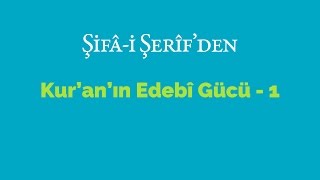 Kısa Video: Kur'an'ın Edebi Gücü - 1