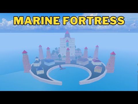 Where is Marine Fortress in Blox Fruits | Marine Fortress Location | First Sea