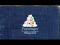 The Way That I Need You - Passenger (Audio ...