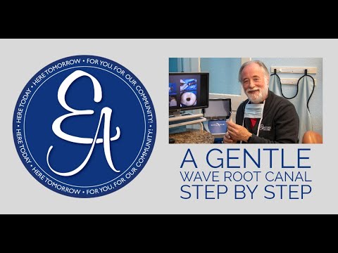 A Gentle Wave Root Canal Step by Step | Endodontic Associates of Central Texas