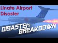 Linate Airport Disaster DISASTER BREAKDOWN