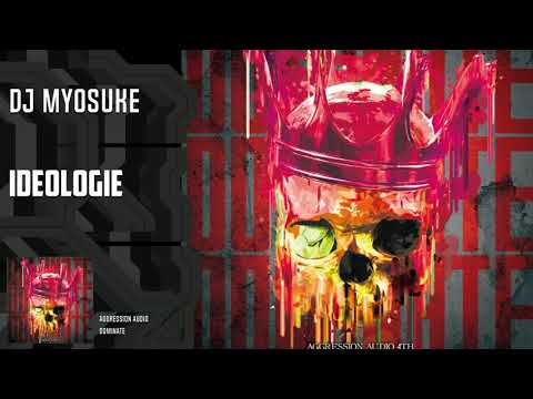DJ Myosuke - Ideologie