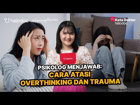 How to Overcome Overthinking and Trauma
