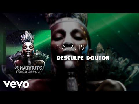 Videoclip de Desculpe Doutor — Natiruts