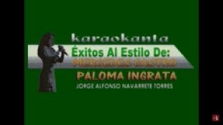 Karaokanta - Mercedes Castro - Paloma ingrata