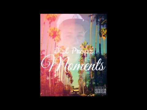 D'zl Propz - Moments