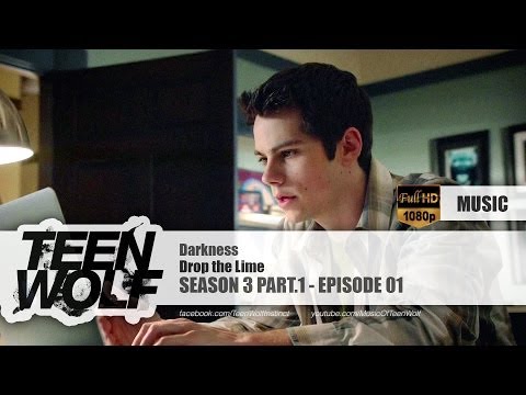 Drop the Lime - Darkness | Teen Wolf 3x01 Music [HD]