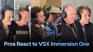 Video thumbnail for Pros React to VSX Immersion One by Steven Slate Audio