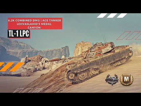 TL-1 LPC | ACE TANKER | CANYON | RECON | 6,2K COMBINED | World of Tanks | Gameplay | Replay