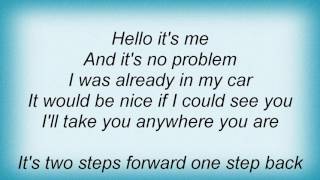 Sister Hazel - Hello It&#39;s Me Lyrics