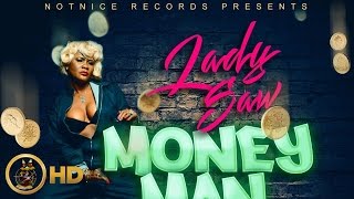 Lady Saw - Money Man [Full House Riddim] November 2015
