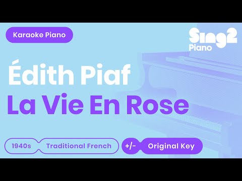 Édith Piaf - La vie en rose (Karaoke Piano)