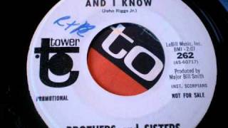 BROTHERS AND SISTERS - And i know