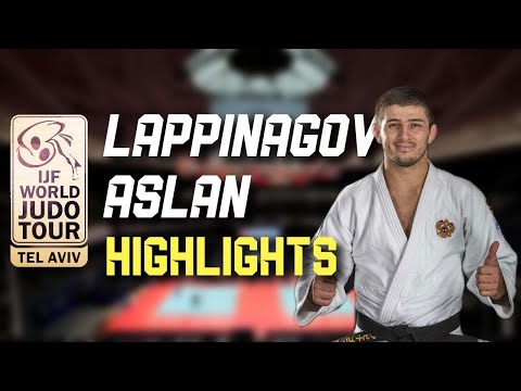 LAPPINAGOV Aslan Tel Aviv Grand Prix Judo 2020 Highlights