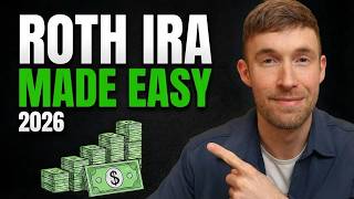 Roth IRA Made Easy for Beginners 2026 (Simply Explained)
