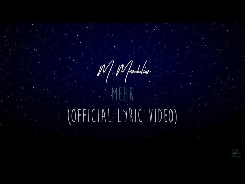 M. Marchelier - Mehr (Official Lyric Video)
