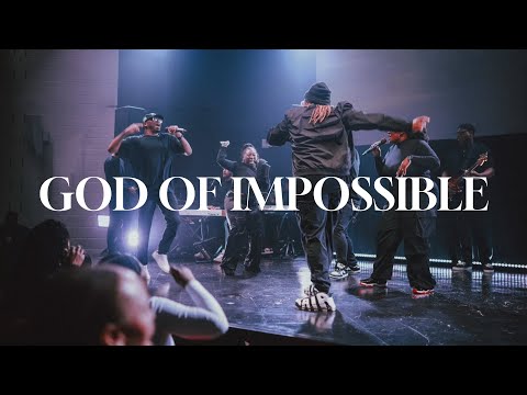 GOD OF IMPOSSIBLE (LIVE) | 2819 WORSHIP