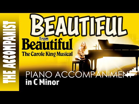 Beautiful (Beautiful : The Carole King Musical) | Piano Accompaniment [Karaoke Lyrics in CC]