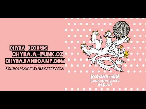 Kolona - Kolona feat. Eia - Hrdost (full album)