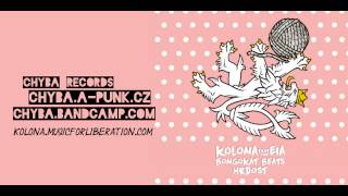 Video Kolona feat. Eia - Hrdost (full album)