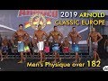 Men's Physique over 182cm｜Arnold Classic Europe 2019｜西班牙阿諾盃