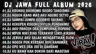 Download lagu DJ JAWA VIRAL TIKTOK TERBARU 2026||DJ KRUNGU SUOROMU SUORO TANGISMU||DENOK FULL BASS FULL ALBUM🎶 mp3