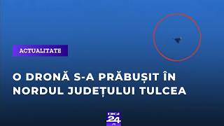 O dronă s-a prăbușit în nordul județului Tulcea