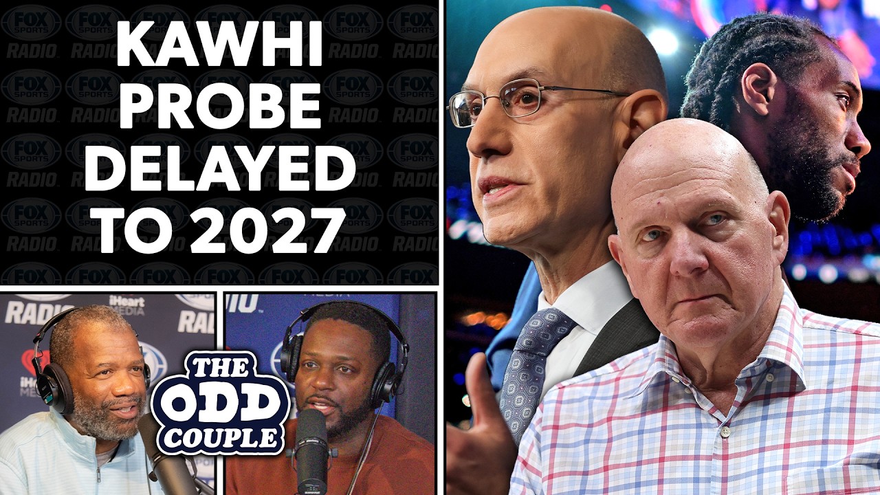 Kawhi Investigation Could Drag Into 2027, and Nobody Cares? | THE ODD COUPLE
