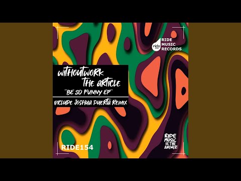 Be So Funny (Original Mix)