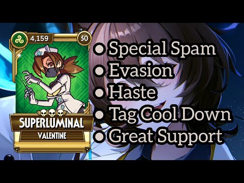 High Speed Support: Superluminal (Valentine) Showcase - Skullgirls Mobile 