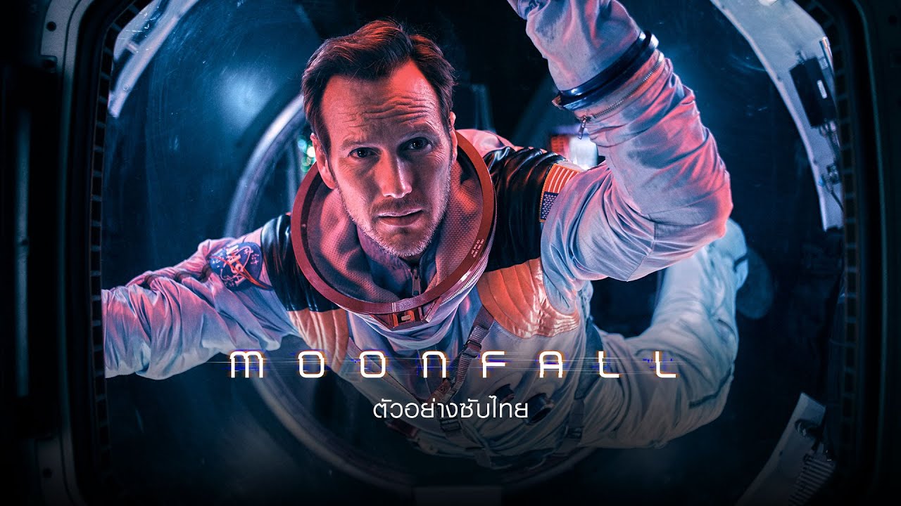Moonfall - Official Trailer [ ตัวอย่างซับไทย ]